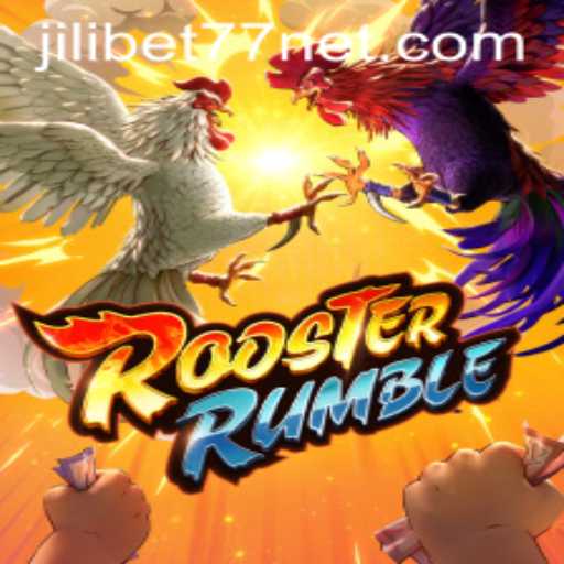 Discover the Exciting World of RoosterRumble on Jilibet77