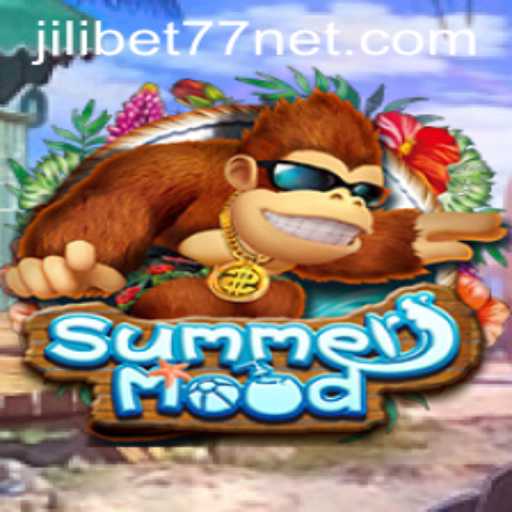 Exploring SummerMood: A Dive into the World of Jilibet77's Latest Game